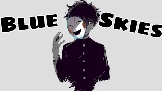 { AMV } • Blue Skies • Anime Mix