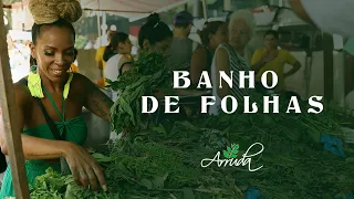 Banho de Folhas - Arruda (Clipe Oficial)