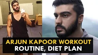 Arjun Kapoor Workout Routine, Diet Plan - Health Sutra