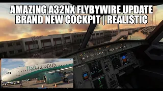 New Realistic FlyByWire A32NX Cockpit - Stunning New Update | MSFS 2020