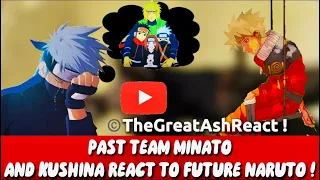 Past team minato react to future naruto.