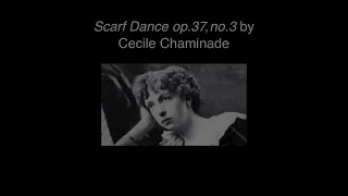 Christina Petrowska Quilico plays Cecile Chaminade's Scarf Dance