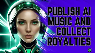 Creating AI-Made Music for Spotify Royalties (AI-Made Music Adventure)