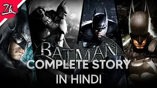 Batman Arkham Complete Story Recap in Hindi