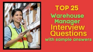 Warehouse Manager Interview Questions and Answers for 2024