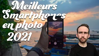 Quels meilleurs Smartphones pour la photo début 2021 ?