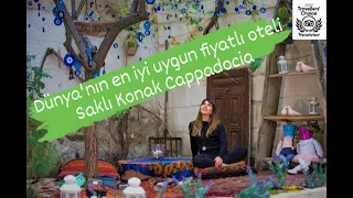 Dünya'nın En İyi Uygun Fiyatlı Oteli  Saklı Konak Cappadocia