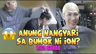 ANUNG NANGYARI SA BUHOK NI ION? | VICE GANDA