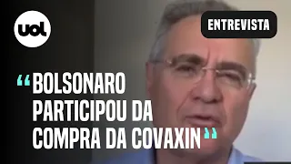 Renan Calheiros: 'Bolsonaro tem mais responsabilidade do que mera prevaricação'