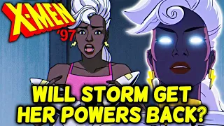 How Storm Will Get Her Powers Back In X-Men 97 Animated Series? Did She Lost Her Powers For Good?