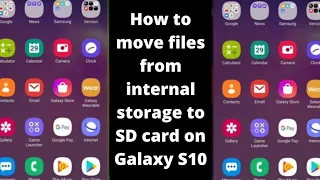How To Move Files, Pictures and Videos From Internal Storage To SD Card On Samsung Galaxy S10+