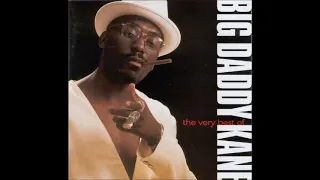 Big Daddy Kane- The Wrath Of Kane (live)