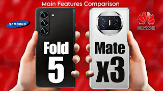 Samsung Galaxy Z Fold 5 Vs Huawei Mate X3