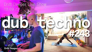 Best Deep House & Techno September 2023 - Drift Deeper Live Show 243 - 10.09.23