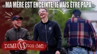 " Ma mère est enceinte, Je vais être papa" - Prank  -  DIMI VS TON DÉFI