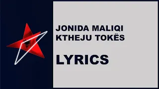 JONIDA - KTHEJU TOKËS - LYRICS (Eurovision 2019 Albania)