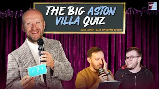 THE BIG ASTON VILLA QUIZ | Claret & Blue Christmas Special 2022