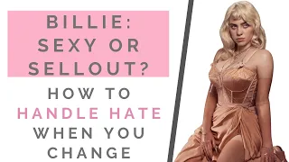 BILLIE EILISH SEXY VOGUE REACTION: How To Be Confident & Ignore Haters When Changing | Shallon