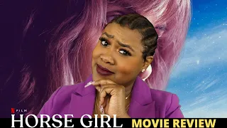 Horse Girl Netflix Review