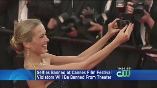 Selfies Banned At Cannes Film Festival