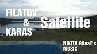 Filatov & Karas- Satellite(Original mix).