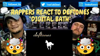 Rappers React To Deftones "Digital Bath"!!!