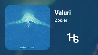 Zodier - Valuri | 1 Hour