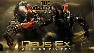 DEUS EX: Mankind Divided - The Rageaholic