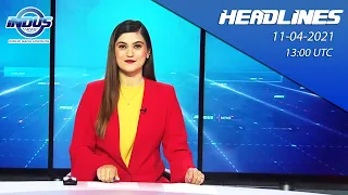 Indus News Bulletin | 13:00 UTC | 11th   April 2021 | Indus News