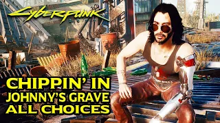 Cyberpunk 2077 - Visit Johnny's Grave, Chippin In (All Dialogue Choices)