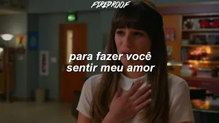 Make You Feel My Love - Glee Cast (Tradução)