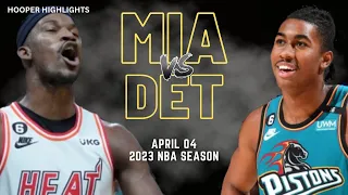 Miami Heat vs Detroit Pistons Full Game Highlights | Apr 4 | 2023 NBA Season
