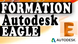 Formation Complète Autodesk EAGLE