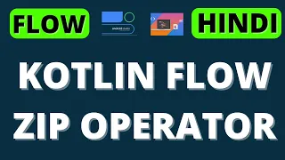 Combine the Parallel Tasks Output with Kotlin Flow Zip Operator