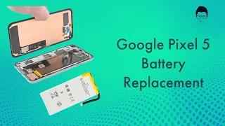 Google Pixel 5 battery Replacement | Masud Rana