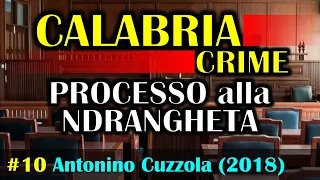 Audio Podcast | Processo alla Ndrangheta Stragista (Antonino Cuzzola) | Reggio Calabria | 2018 | #10