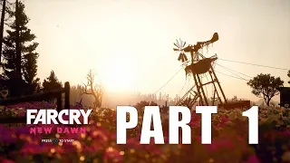 FAR CRY NEW DAWN: WALKTHROUGH GAMEPLAY PART 1 (PS4 PRO)