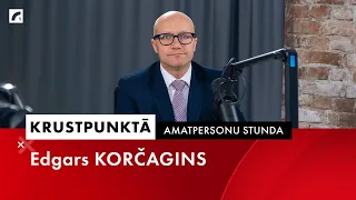 Amatpersonu stunda: Edgars Korčagins  | Krustpunktā