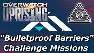 Overwatch - "Bulletproof Barriers" Challenge Mission | Archives 2021