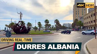 DURRES ALBANIA 🇦🇱 Drive ▶️ 123 Min【4K-HDR】Vlog Shqip, Driving real-time, Durres Shqiperi 😍