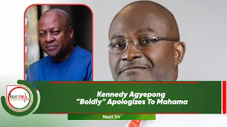 Kennedy Agyepong "Boldly" Apologizes To Mahama