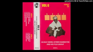 Mo Gbere Mi De - Sikiru Ayinde Barrister and His Fuji Group (1975)