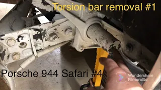 Porsche 944 Safari Build 4 - Starting to Remove Torsion Bars