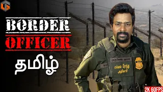 எல்லை அதிகாரி Border Officer Tamil | Simulator Game Live | TamilGaming