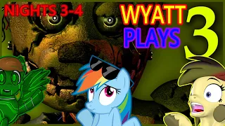 FOLLOW ME! | Wyatt Plays FNAF 3 (Nights 3-4) | Feat. BrindaTheDash