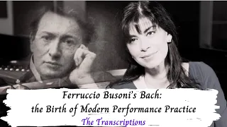 Ferruccio Busoni's Transcriptions