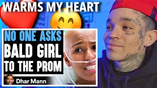 Dhar Mann - No One Asks BALD GIRL To The PROM, What Happens Is Shocking [reaction]