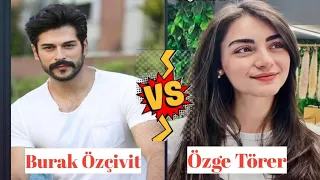 Burak Özçivit Vs Özge Törer | Lifestyle Comparison | Biography|