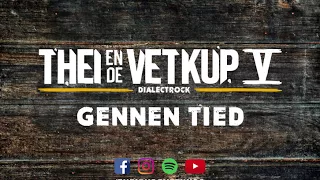 THEI EN DE VETKUP 5 - Gennen Tied