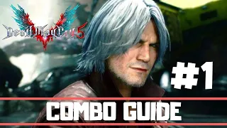 Devil May Cry 5: Dante Beginner Combo Guide #1 (Step by Step Build Up)